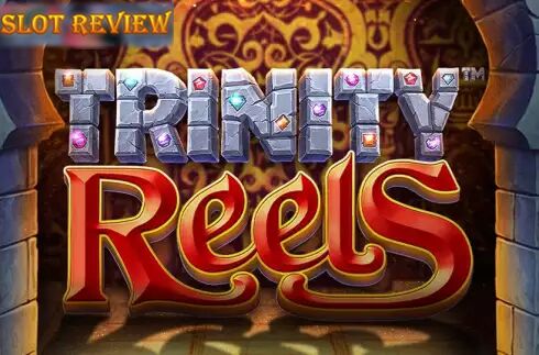 Trinity Reels Slot Review